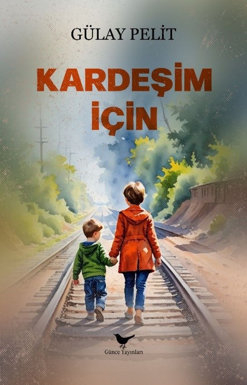 Kardeşim İçin kitap kapağı