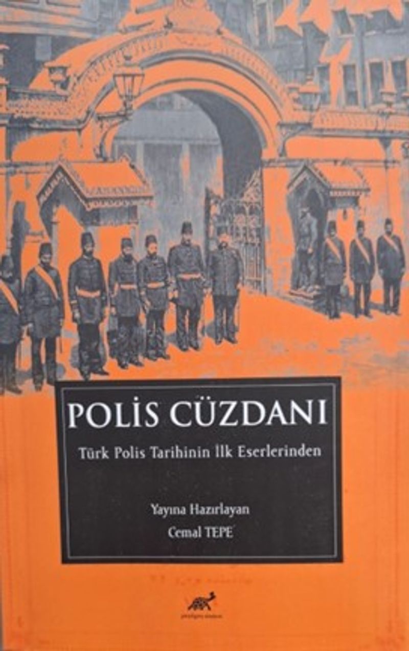 Polis Cüzdanı Polis Tarihinin İlk Eserlerinden kitap kapağı