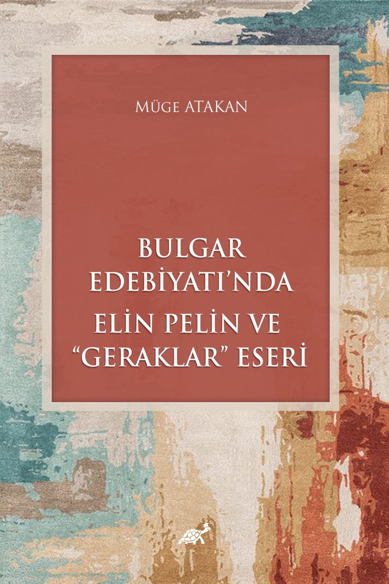 Bulgar Edebiyatı'nda Elin Pelin ve “Geraklar” Eseri kitap kapağı