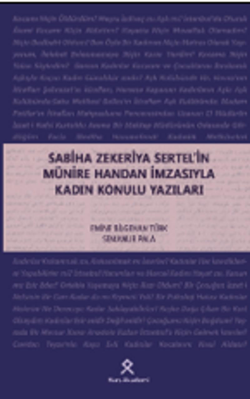 Sabiha Zekeriya Sertel'in Münire Handan İmzasıyla Kadın Konulu Yazıları kitap kapağı