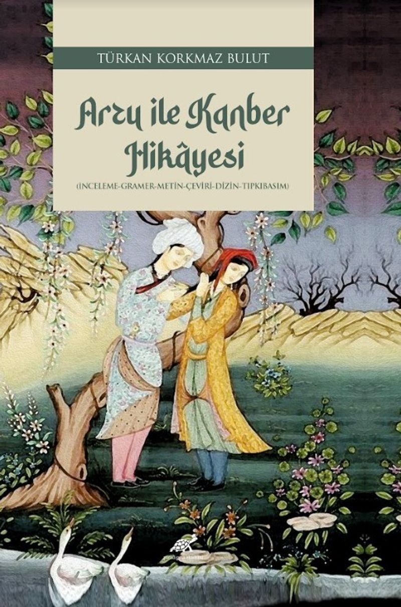 Arzu ile Kanber Hikayesi (İnceleme-Gramer-Metin-Çeviri-Dizin-Tıpkıbasım) kitap kapağı