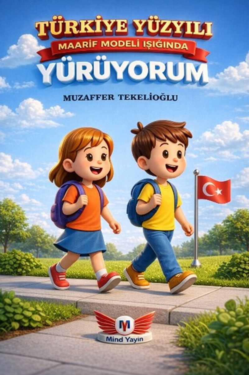 Türkiye Yüzyılı Maarif Modeli Işığında Yürüyorum İlkokul kitap kapağı