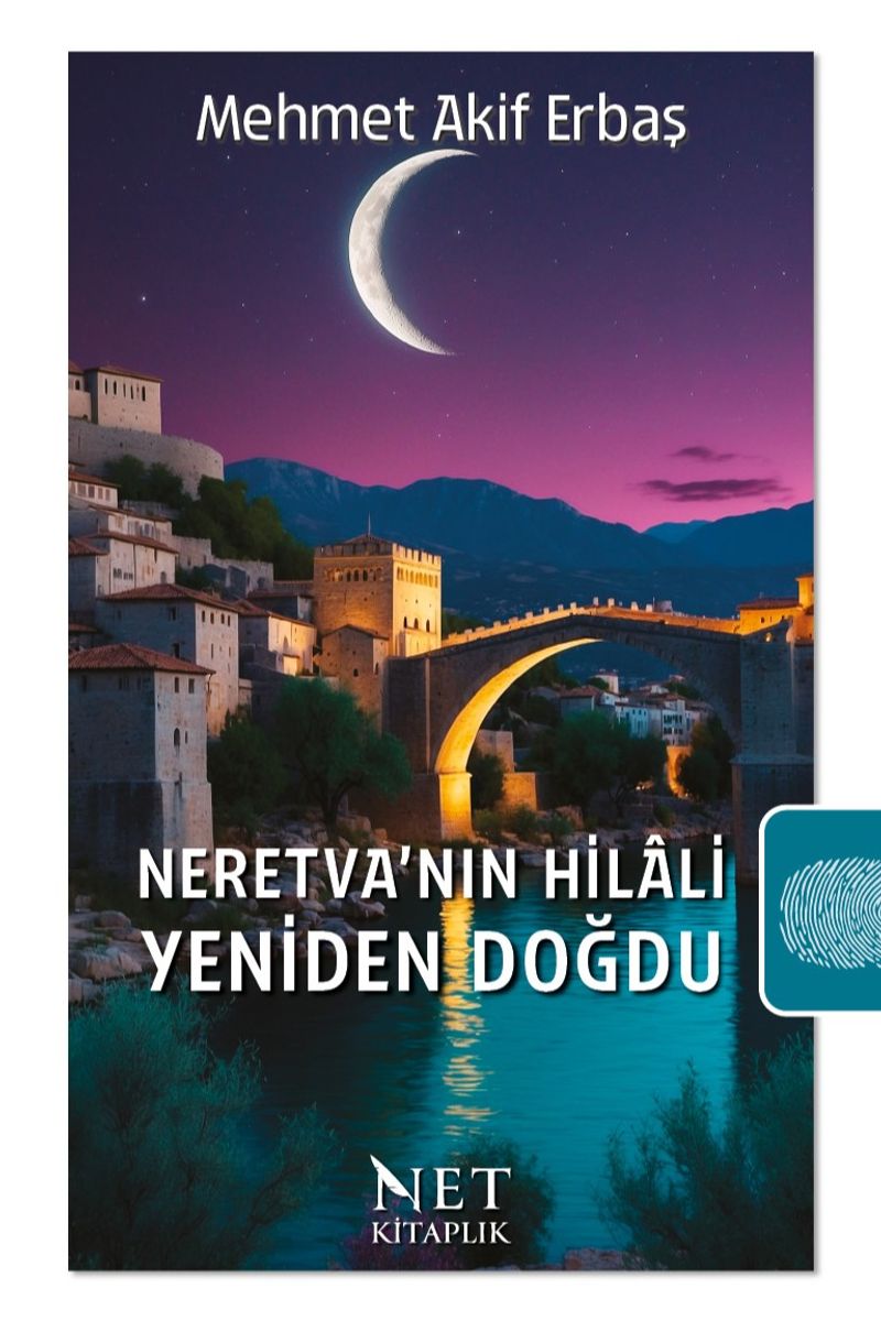 Neretva'nın Hilali Yeniden Doğdu kitap kapağı