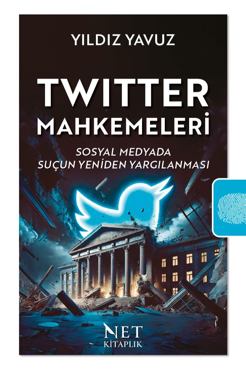 Twitter Mahkemeleri Sosyal Medyada Suçun Yeniden Yargılanması kitap kapağı