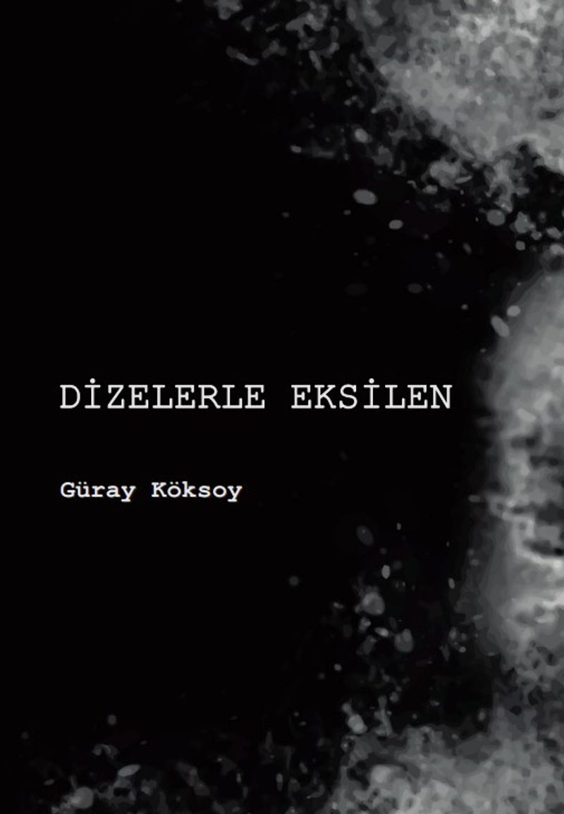 Dizelerle Eksilen kitap kapağı