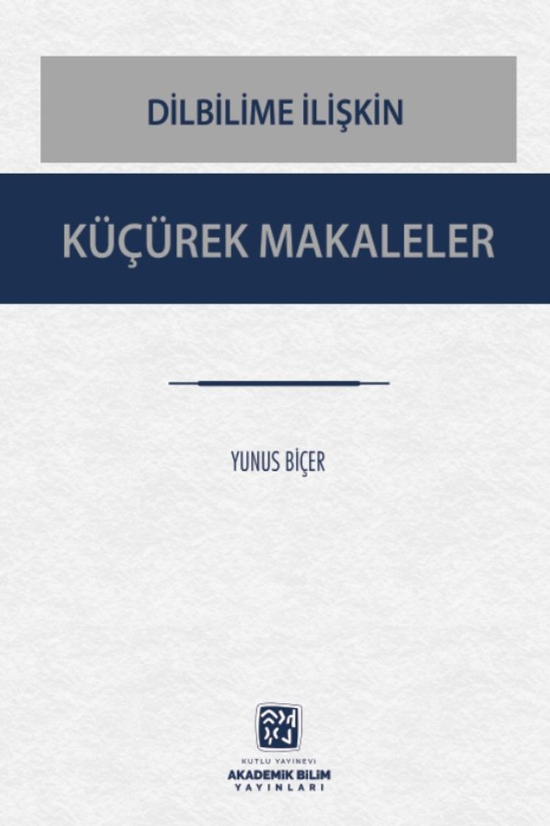 Dilbilime İlişkin Küçürek Makaleler kitap kapağı