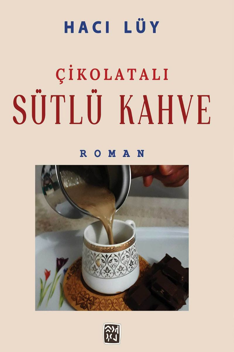 Çikolatalı Sütlü Kahve kitap kapağı