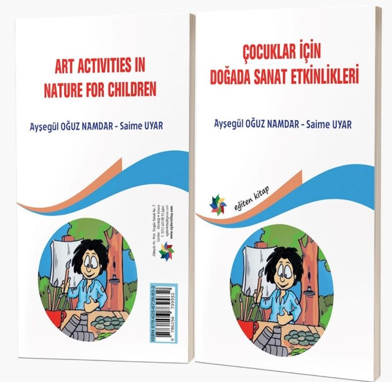 Çocuklar İçin Doğada Sanat Etkinlikleri " Art Actıvıtıes In Nature For Children" kitap kapağı