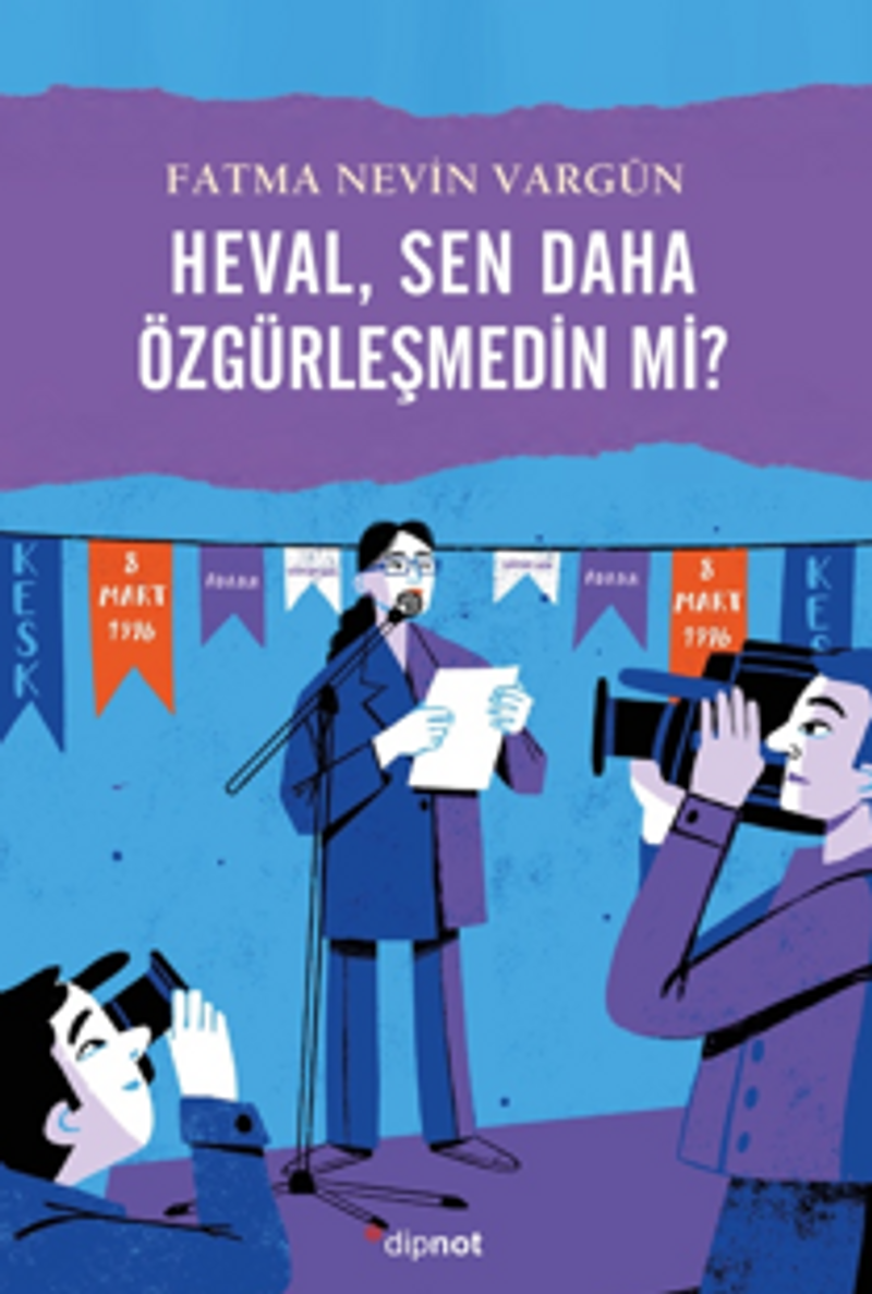 Heval, Sen daha Özgürleşmedin mi? kitap kapağı