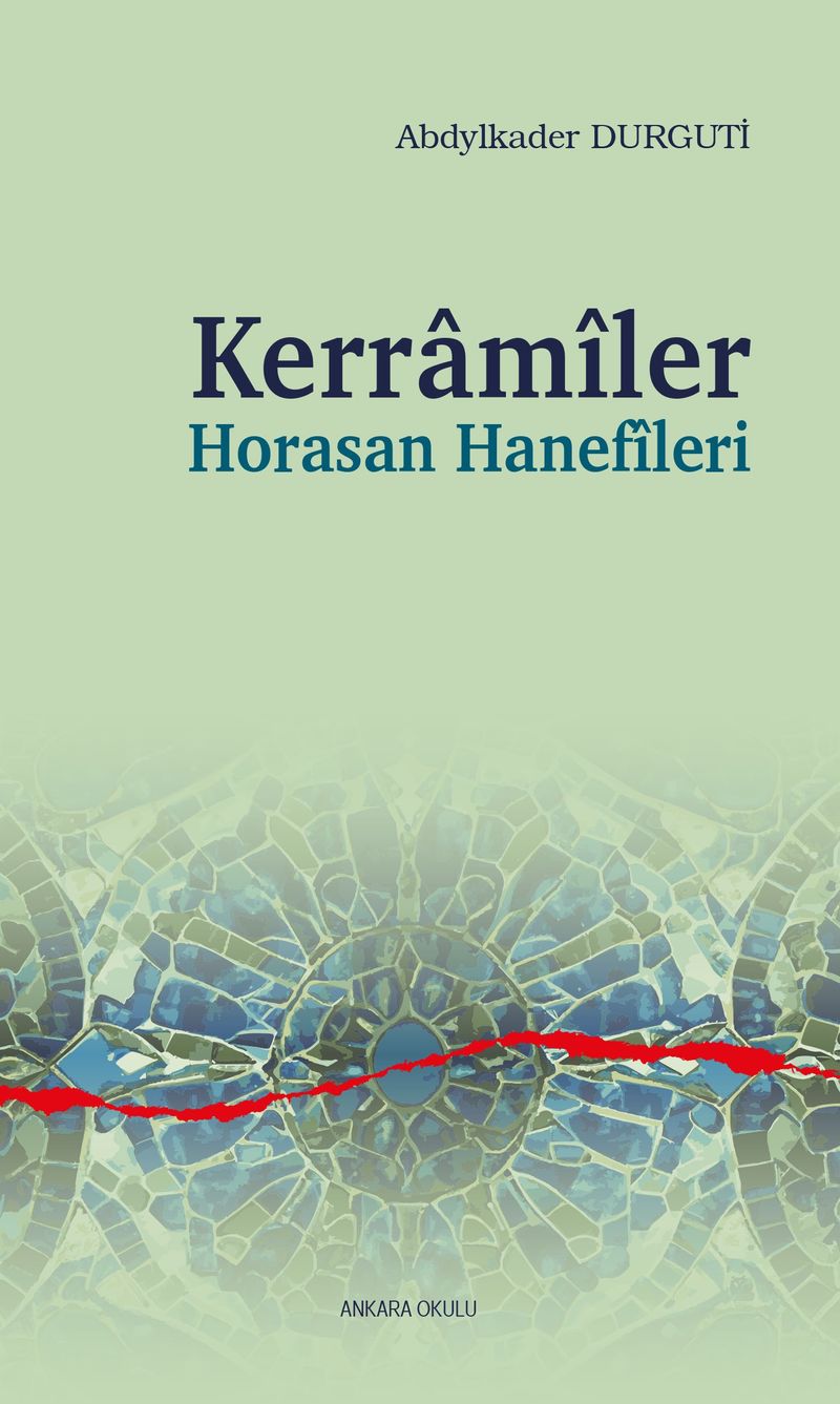 Kerramîler Horasan Hanefîleri kitap kapağı