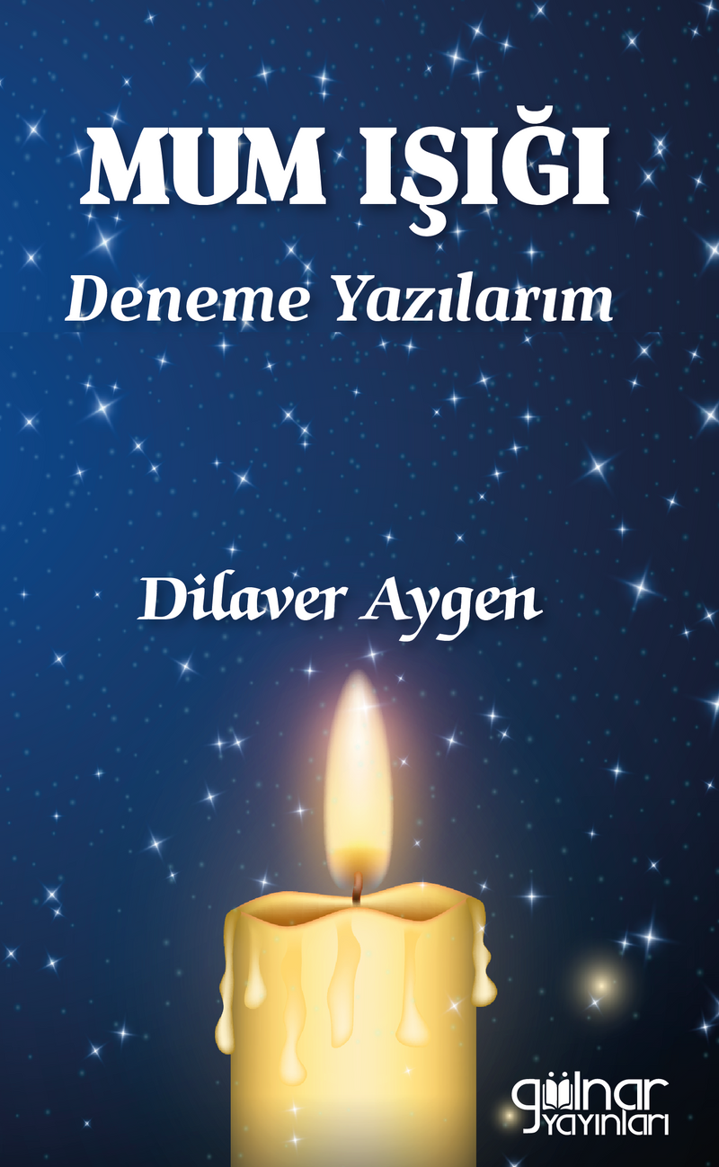 Mum Işığı Deneme Yazılarım kitap kapağı