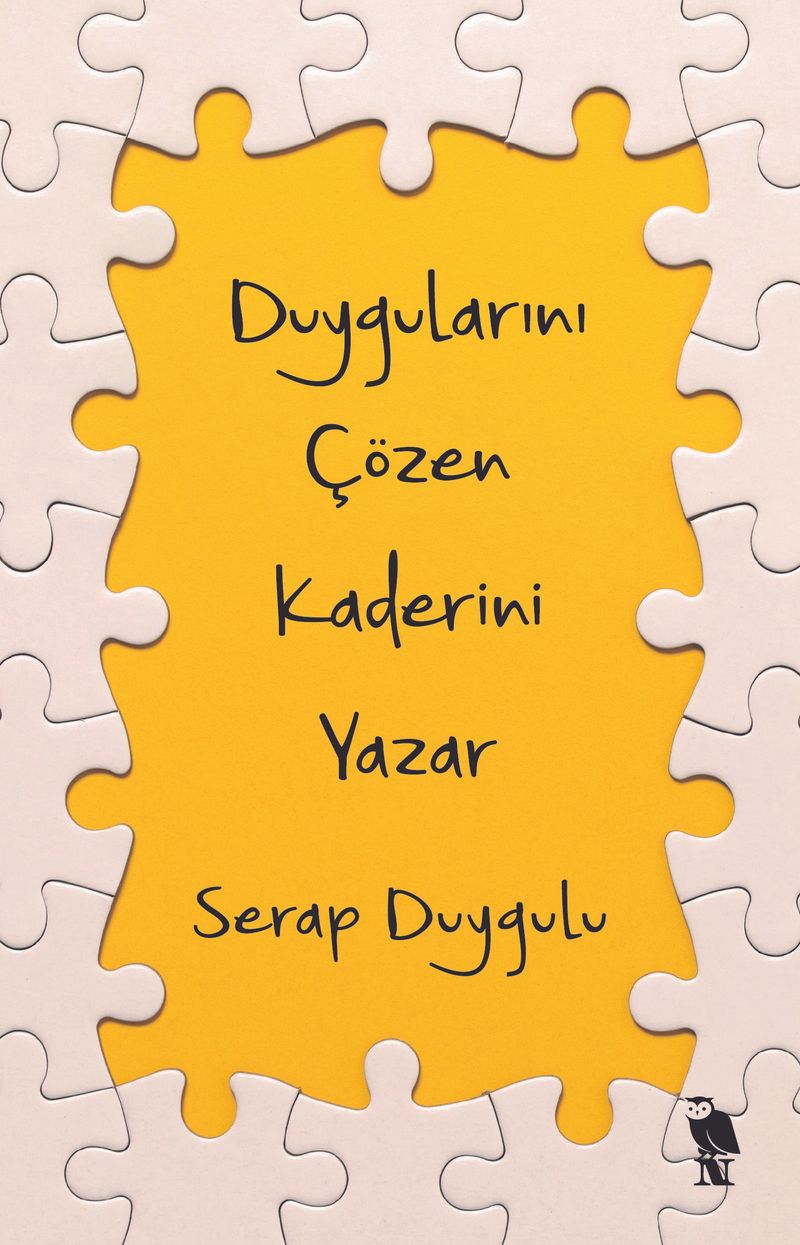 Duygularını Çözen Kaderini Yazar kitap kapağı