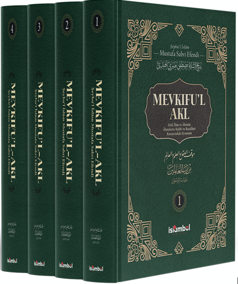 Mevkıfu'l Akl Akıl, İlim ve Âlemin Âlemlerin Rabbi ve Rasûlleri Karşısındaki Konumu (4 Cilt Takım) kitap kapağı