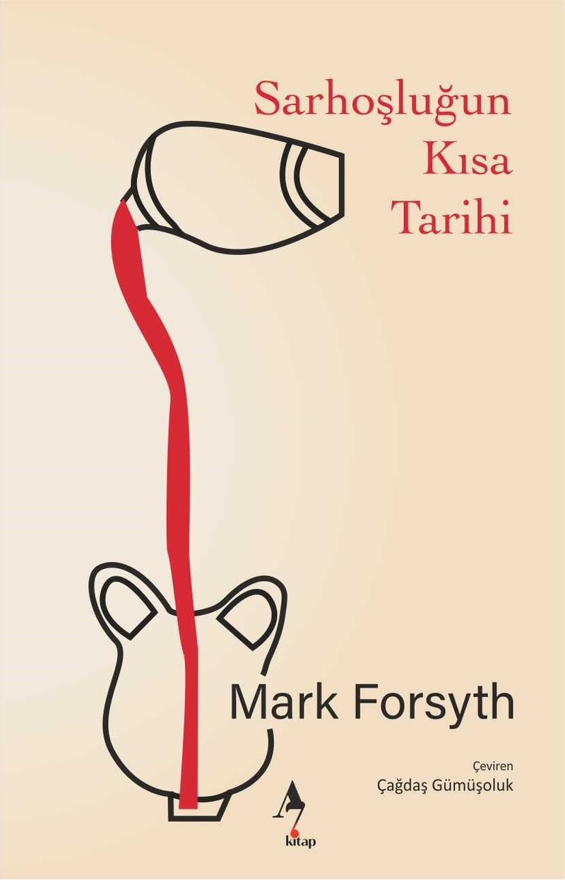 Sarhoşluğun Kısa Tarihi kitap kapağı