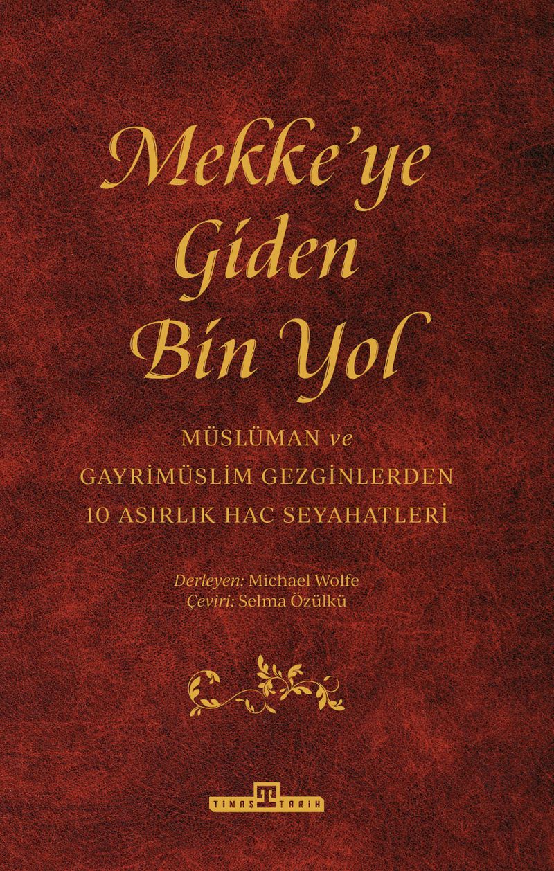 Mekke'ye Giden Bin Yol kitap kapağı