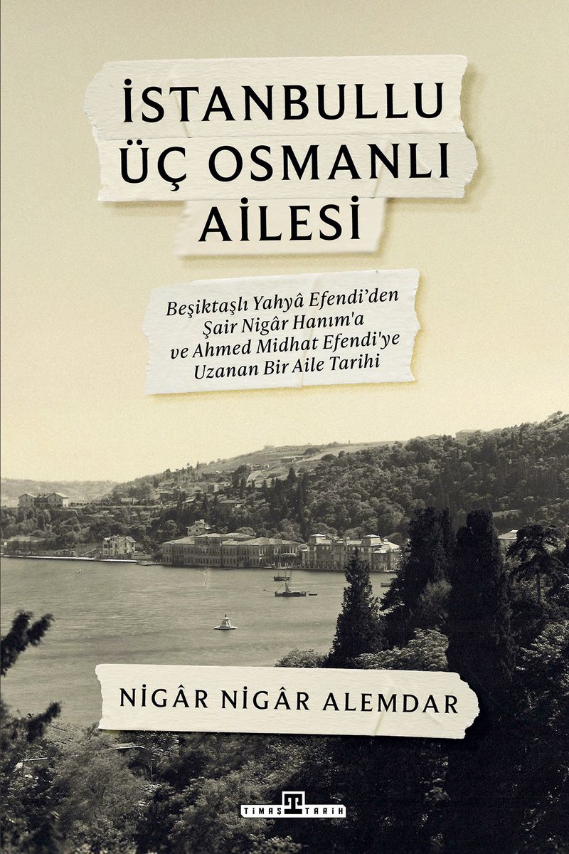 İstanbullu Üç Osmanlı Ailesi kitap kapağı