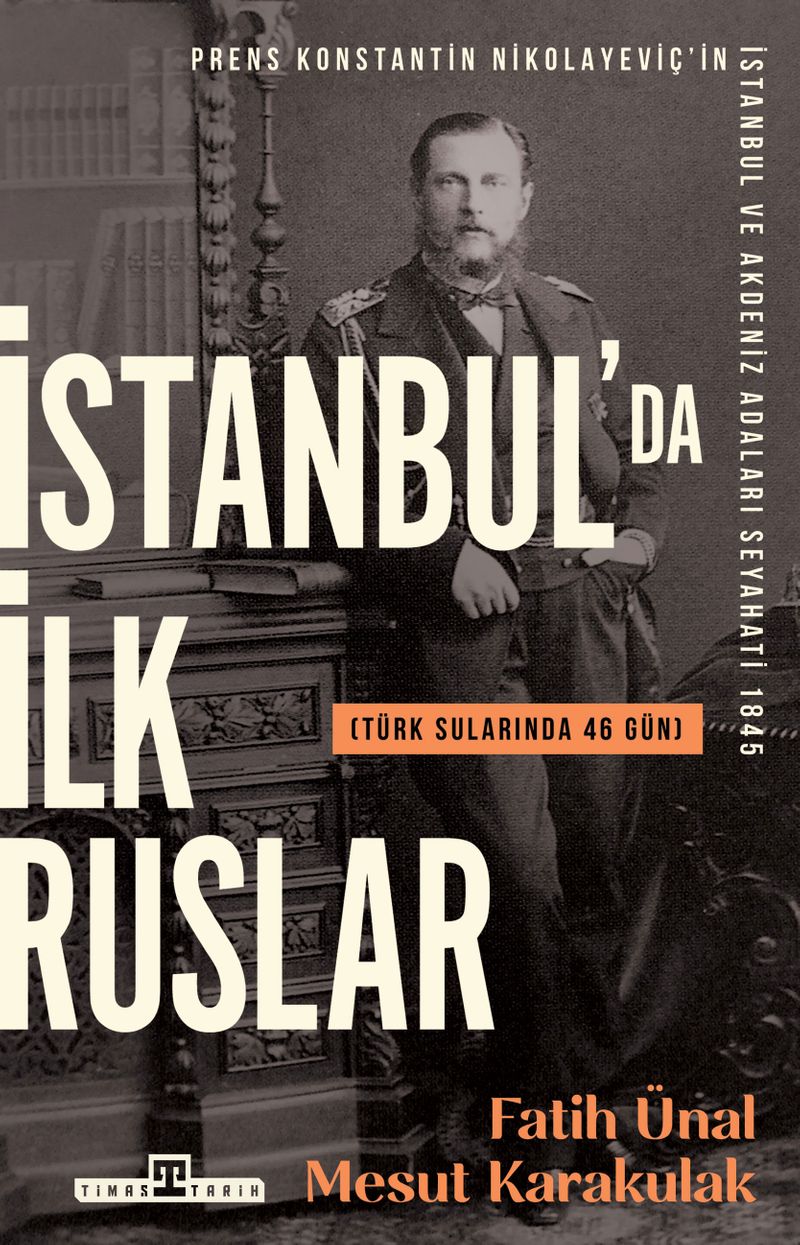 İstanbulda İlk Ruslar Türk Sularında 46 Gün kitap kapağı