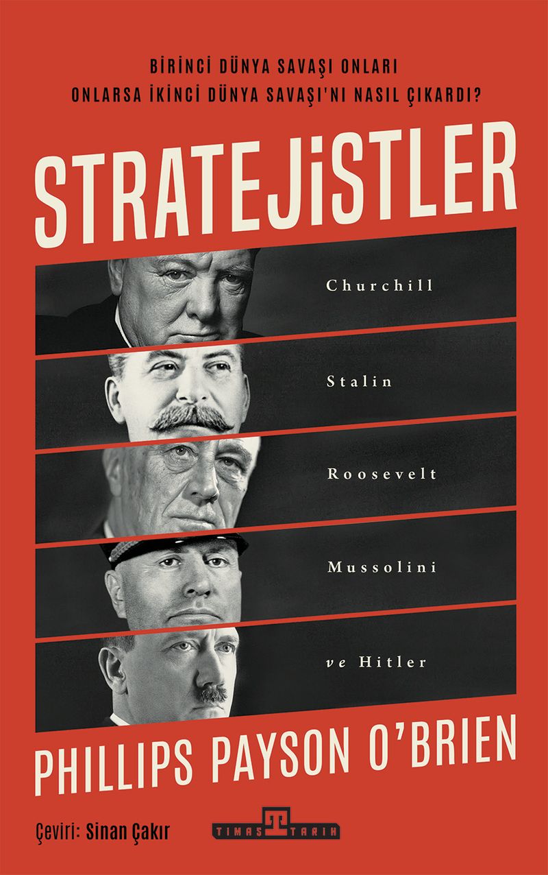 Stratejistler: Churchill, Stalin, Roosevelt, Mussolini ve Hitler kitap kapağı