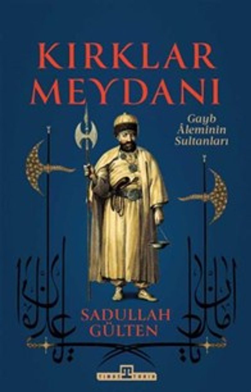 Kırklar Meydanı Gayb Aleminin Sultanları kitap kapağı