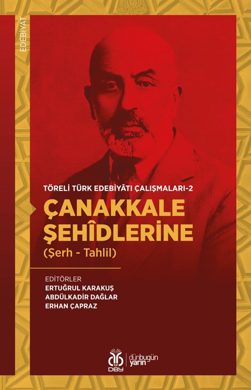 Çanakkale Şehîdlerine (Şerh - Tahlil) / Töreli Türk Edebiyatı Çalışmaları 2 kitap kapağı