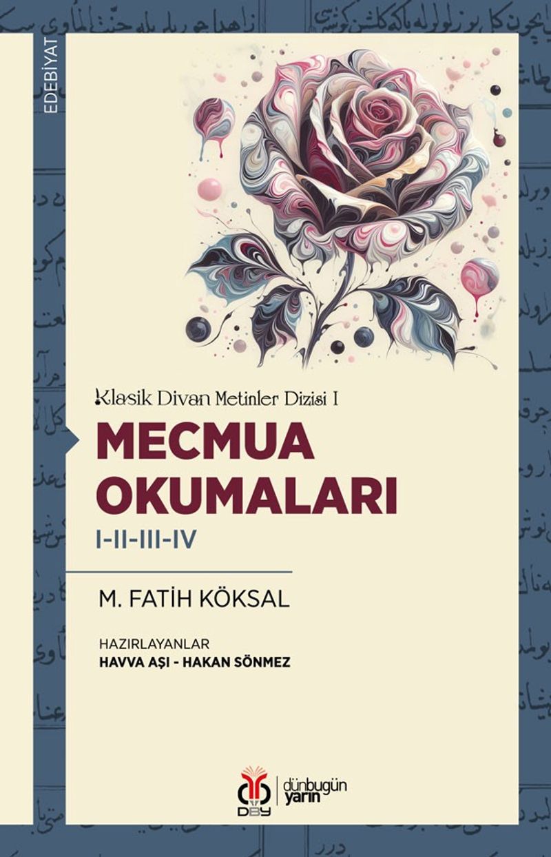 Mecmua Okumaları I-II-III-IV / Klasik Divan Metinler Dizisi I kitap kapağı