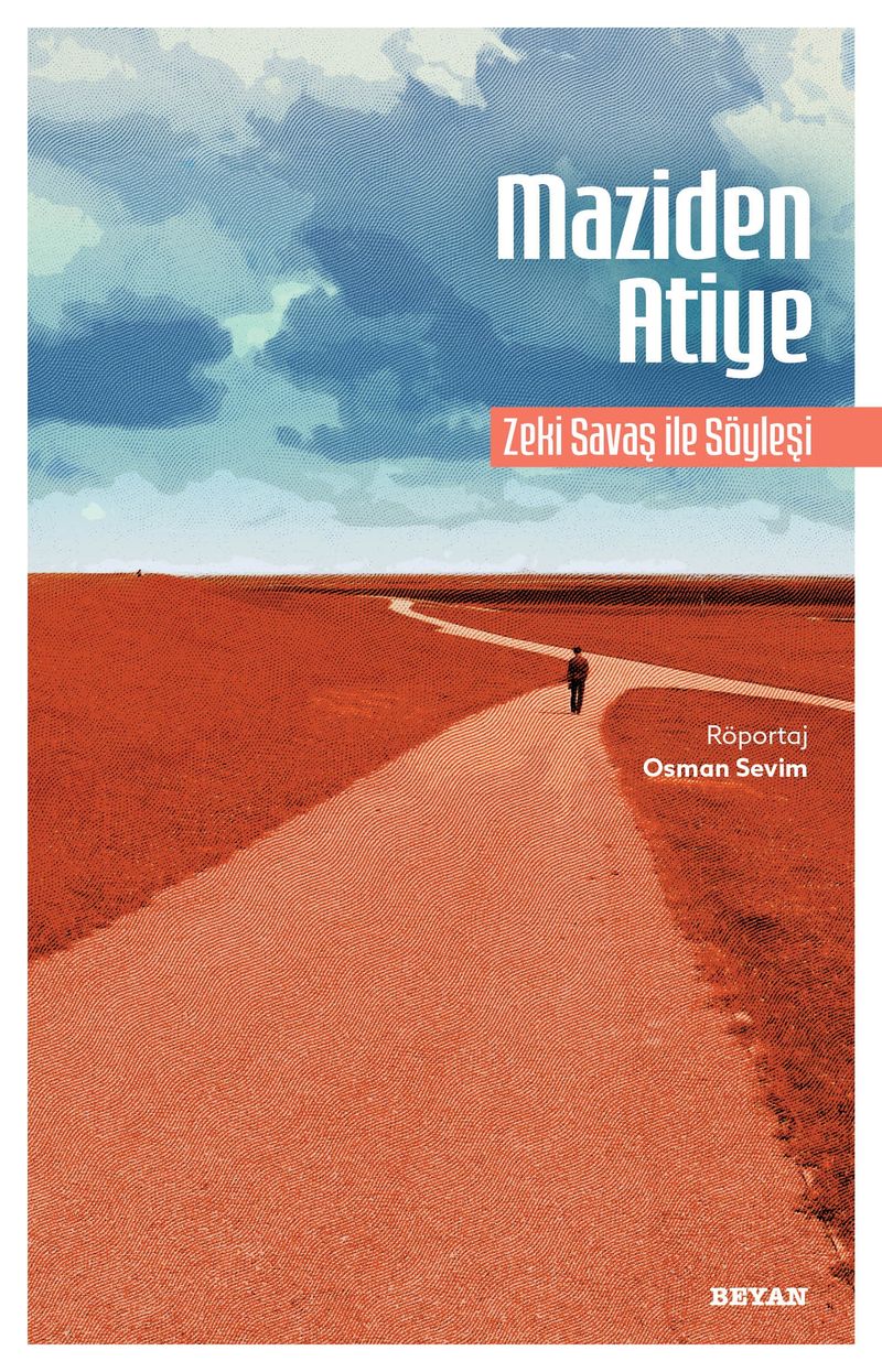 Maziden Atiye Zeki Savaş ile Söyleşi kitap kapağı