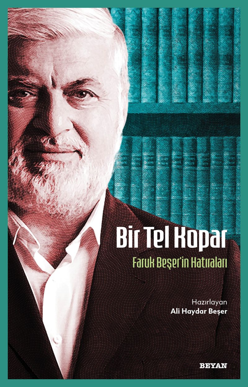 Bir Tel Kopar Faruk Beşer'in Hatıraları kitap kapağı