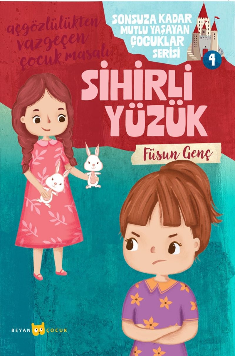 Sihirli Yüzük / Açgözlülükten Vazgeçen Çocuk Masalı 4 kitap kapağı