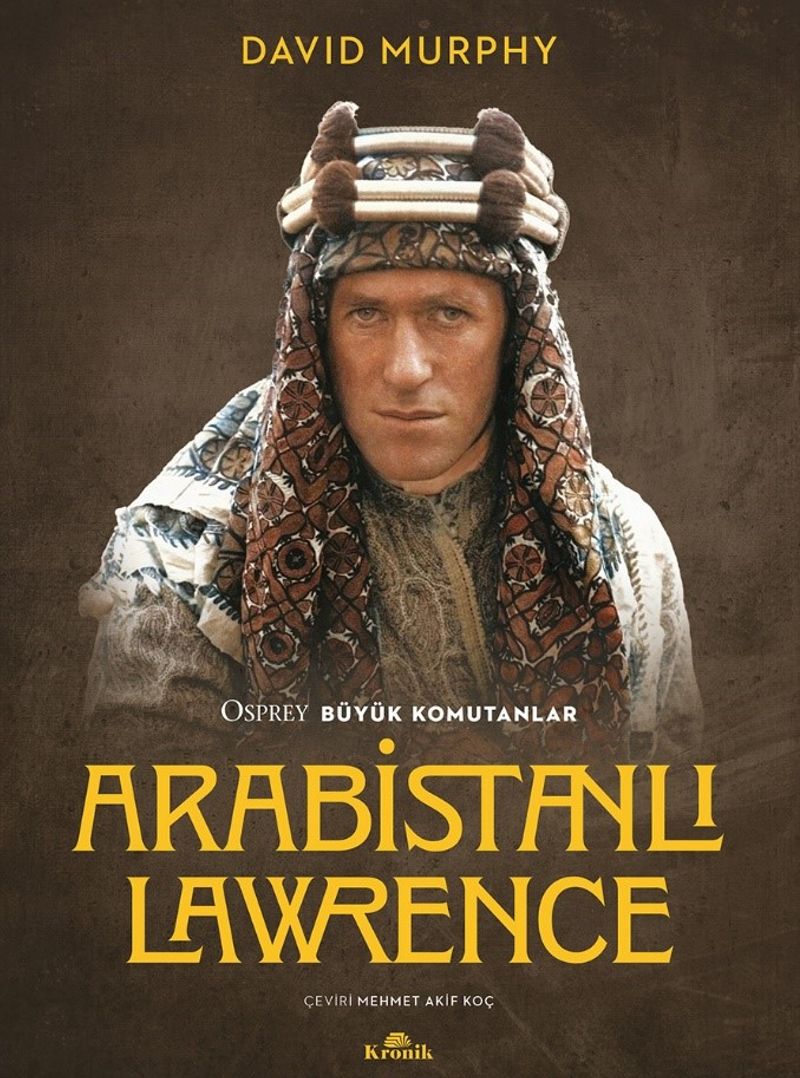 Arabistanlı Lawrence Osprey Büyük Komutanlar kitap kapağı