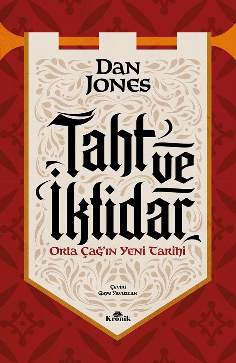 Taht ve İktidar Orta Çağ'ın Yeni Tarihi kitap kapağı