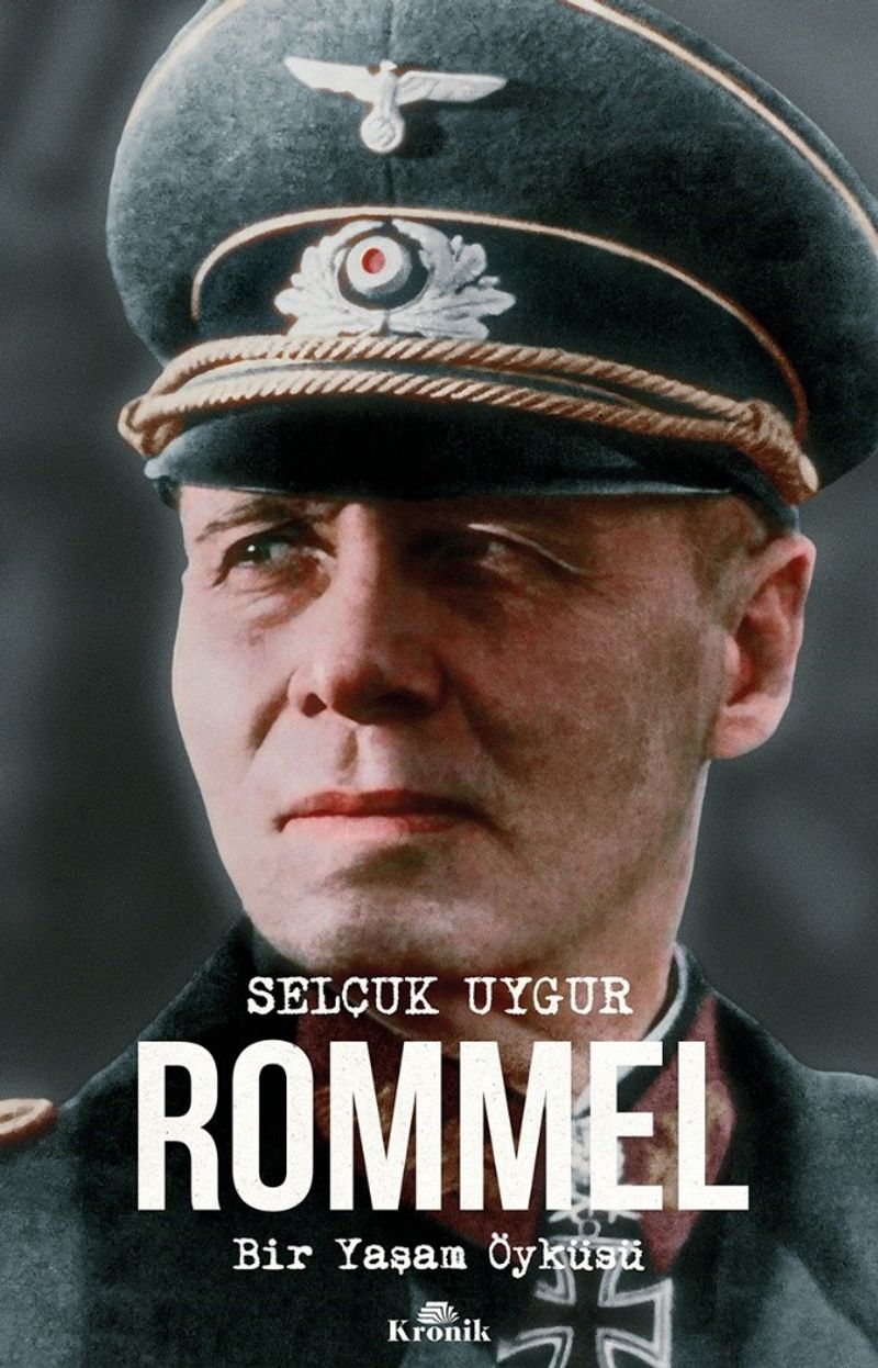 Rommel Bir Yaşam Öyküsü kitap kapağı