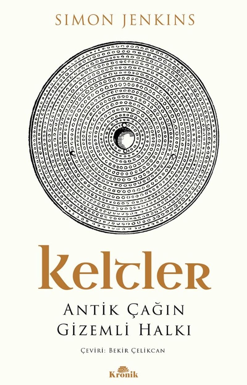 Keltler Antik Çağın Gizemli Halkı kitap kapağı