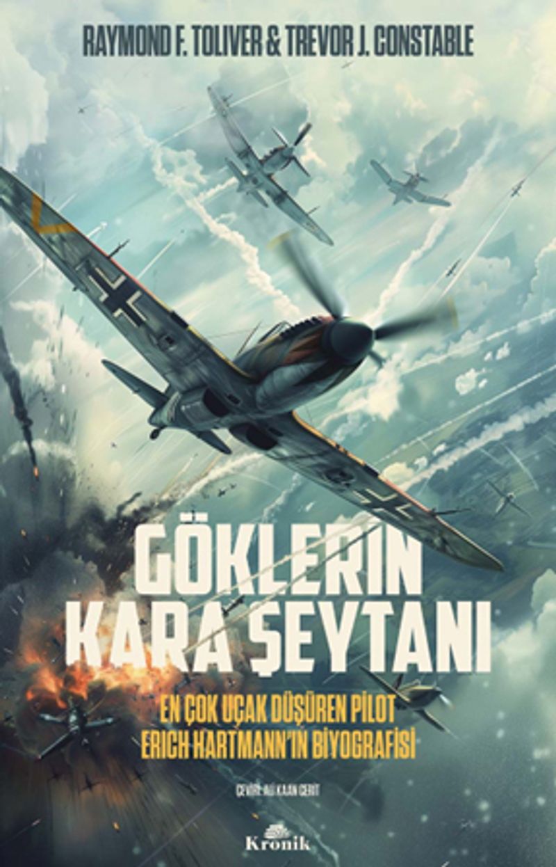 Göklerin Kara Şeytanı En Çok Uçak Düşüren Pilot Erich Hartmann'ın Biyografisi kitap kapağı