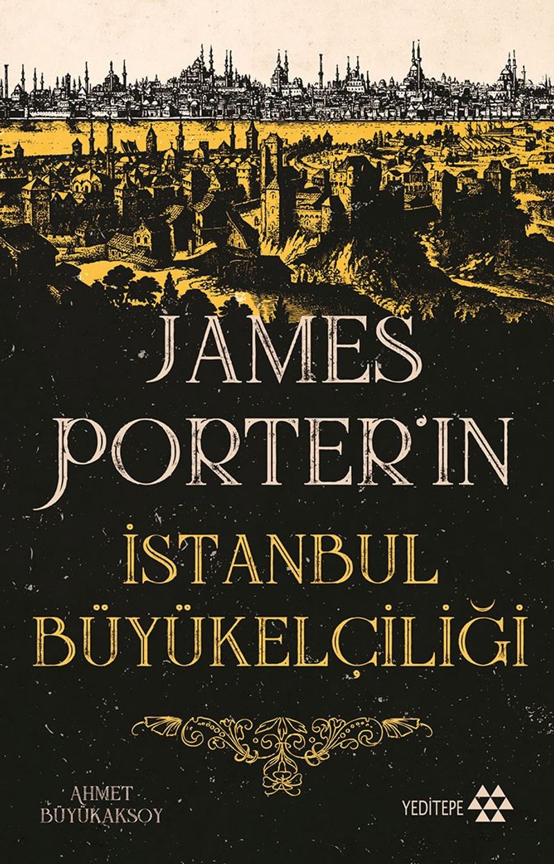 James Porter'ın İstanbul Büyükelçiliği kitap kapağı