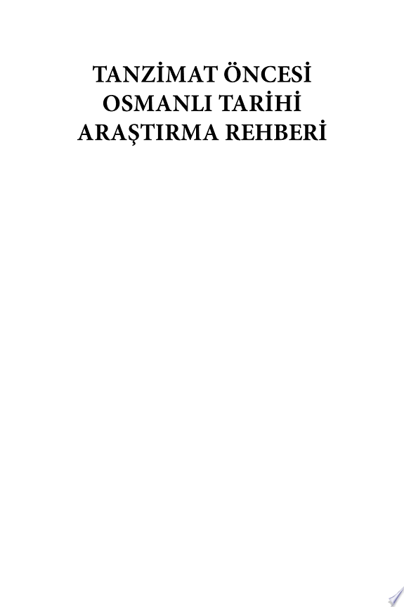 Tanzimat Öncesi Osmanlı Tarihi Araştırma Rehberi (Yeditepe Yayınevi) kitap kapağı