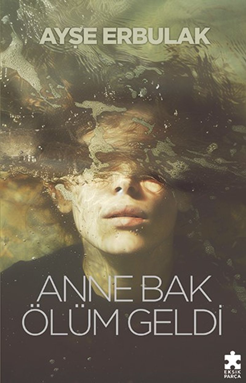 Anne Bak Ölüm Geldi kitap kapağı