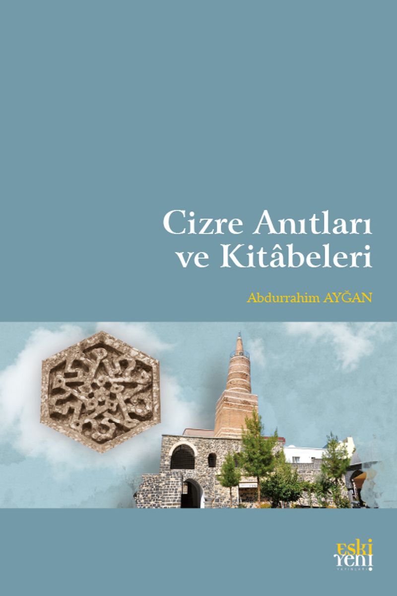 Cizre Anıtları ve Kitabeleri kitap kapağı