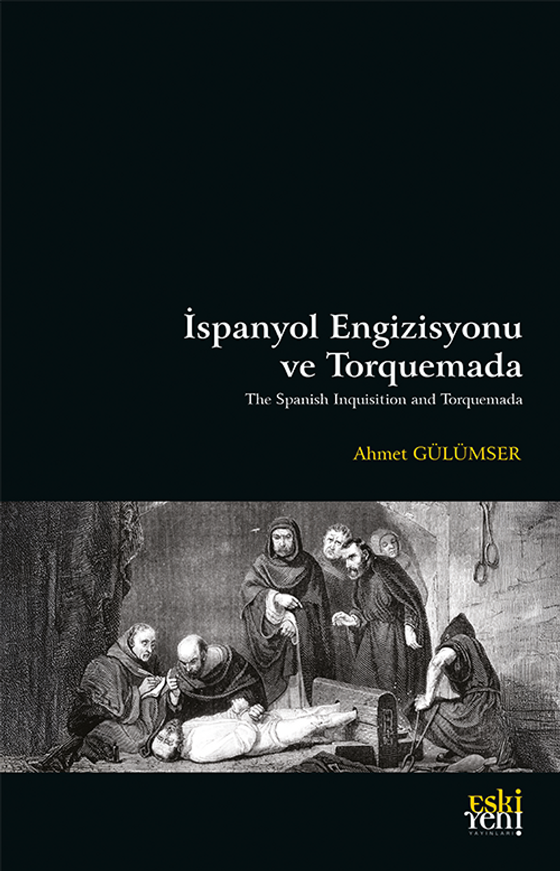 İspanyol Engizisyonu ve Torquemada kitap kapağı