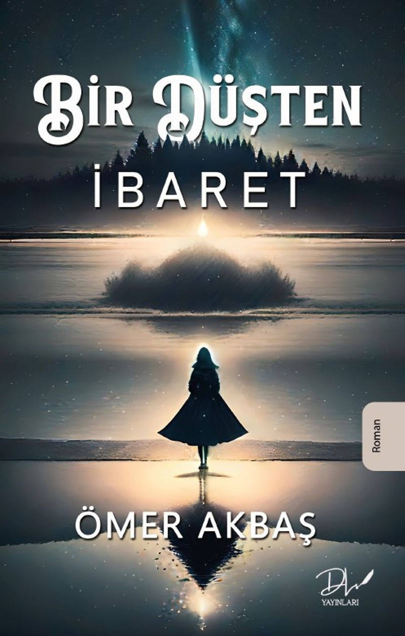 Bir Düşten İbaret kitap kapağı