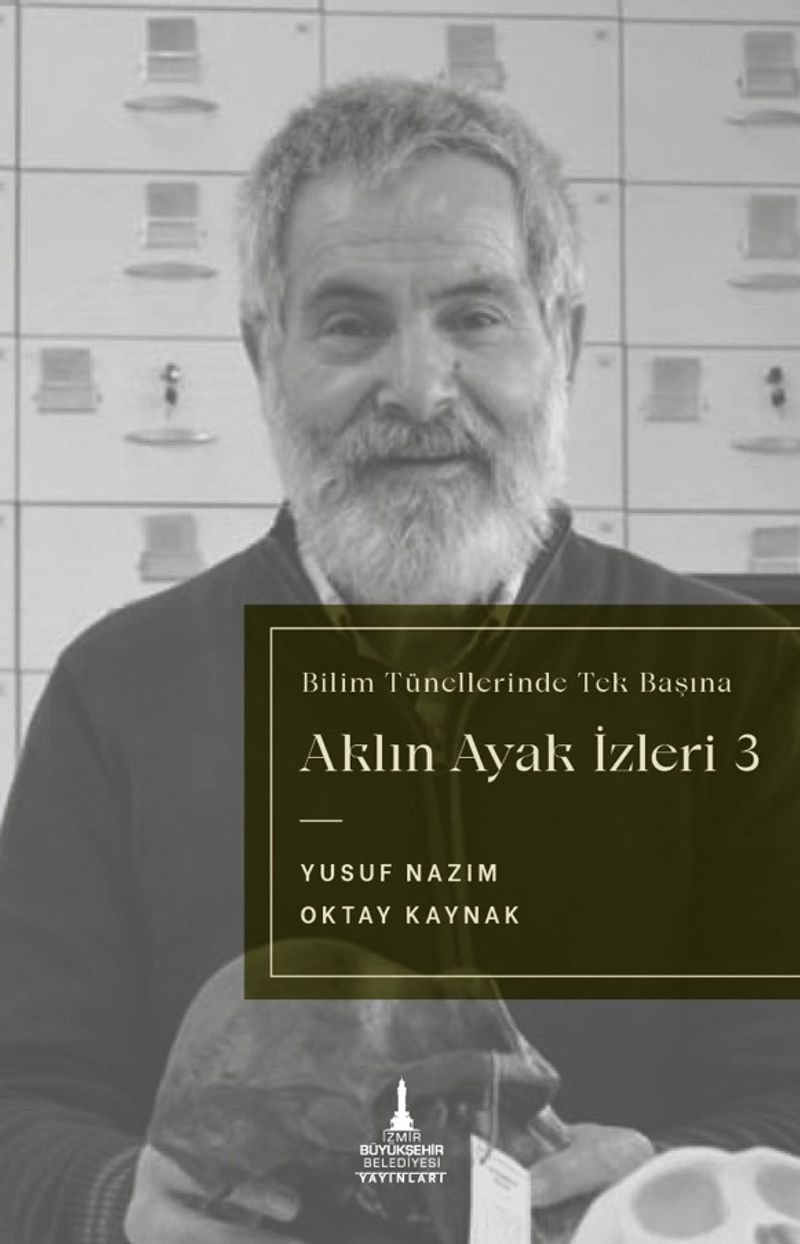 Aklın Ayak İzleri 3 / Bilim Tünellerinde Tek Başına kitap kapağı
