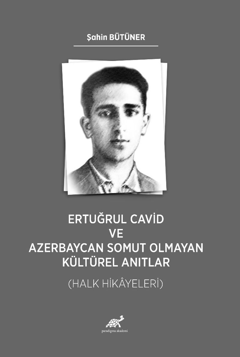 Ertuğrul Cavid ve Azerbaycan Somut Olmayan Kültürel Anıtlar (Halk Hikayeleri) kitap kapağı