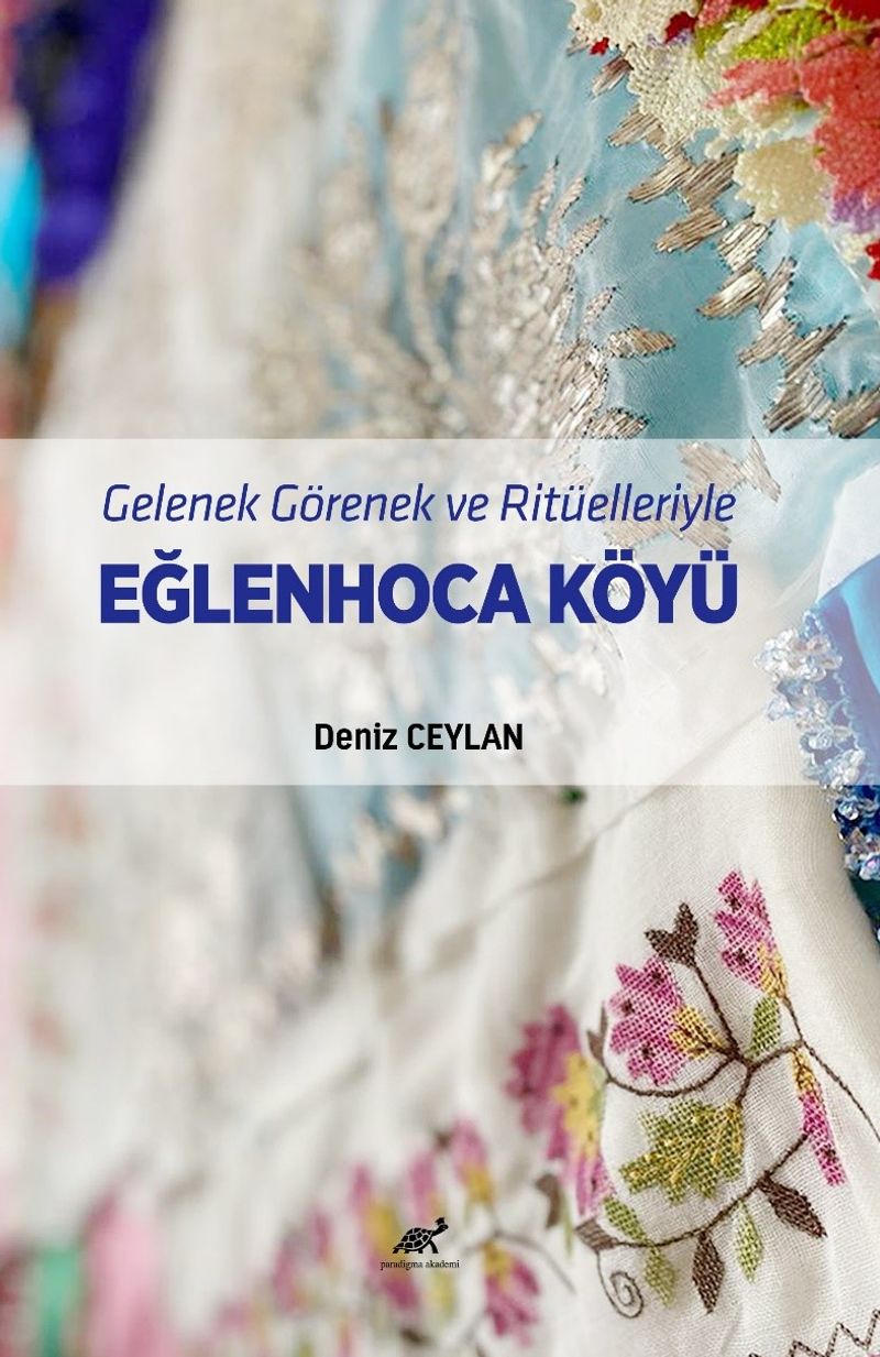 Gelenek Görenek ve Ritüelleriyle Eğlenhoca Köyü kitap kapağı