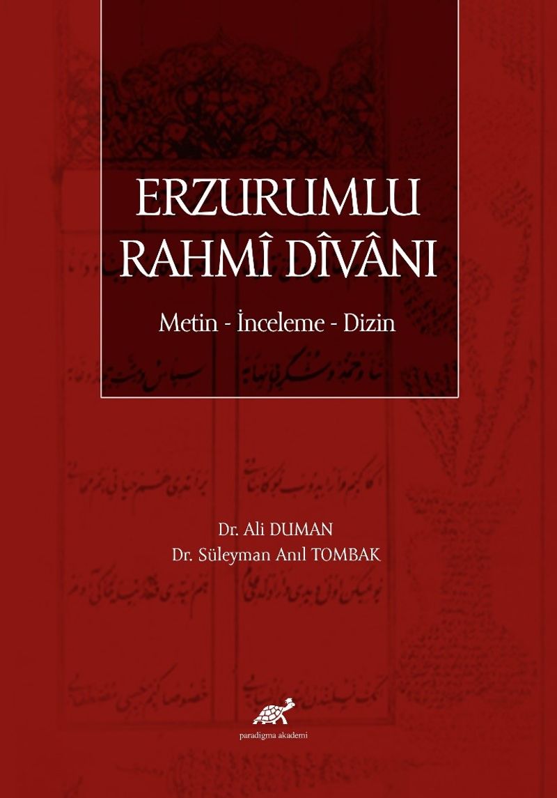 Erzurumlu Rahmî Dîvanı Metin - İnceleme - Dizin kitap kapağı