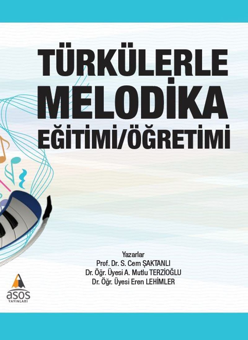 Türkülerle Melodika Eğitimi / Öğretimi kitap kapağı