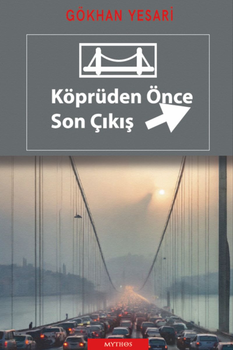 Köprüden Önce Son Çıkış kitap kapağı
