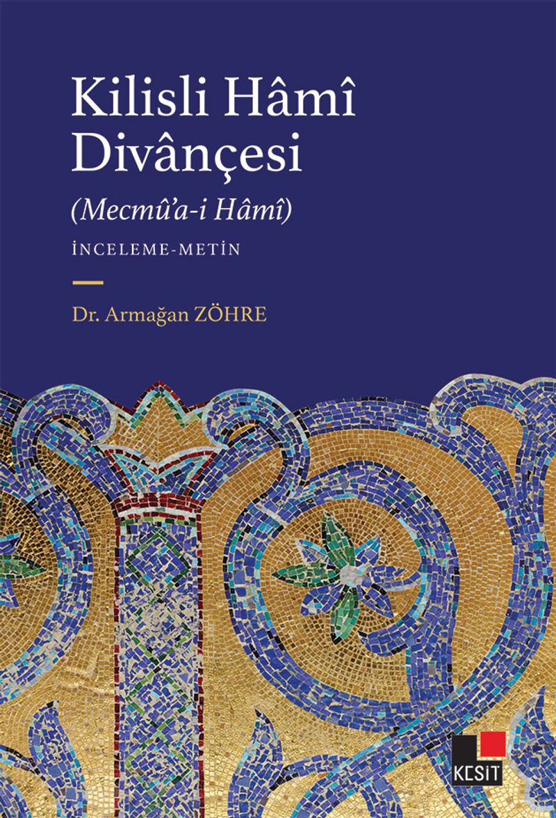 Kilisli Hamî Divançesi (Mecmû'a-i Hamî) kitap kapağı