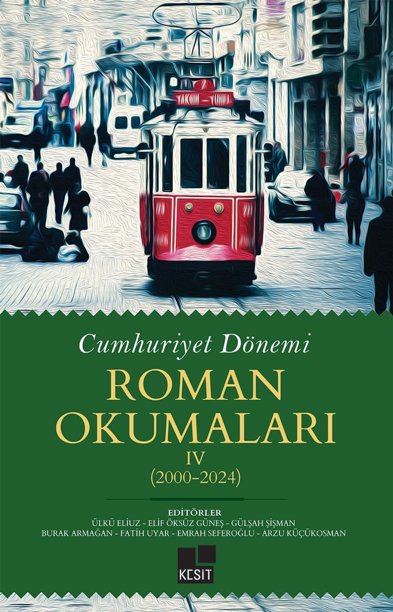 Cumhuriyet Dönemi Roman Okumaları IV (2000-2024) kitap kapağı