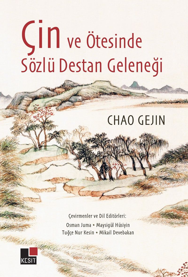 Çin ve Ötesinde Sözlü Destan Geleneği kitap kapağı