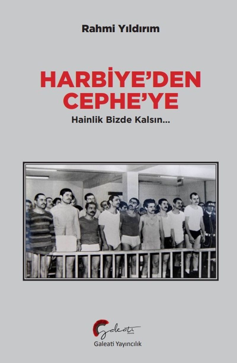 Harbiye'den Cephe'ye Hainlik Bizde Kalsın kitap kapağı