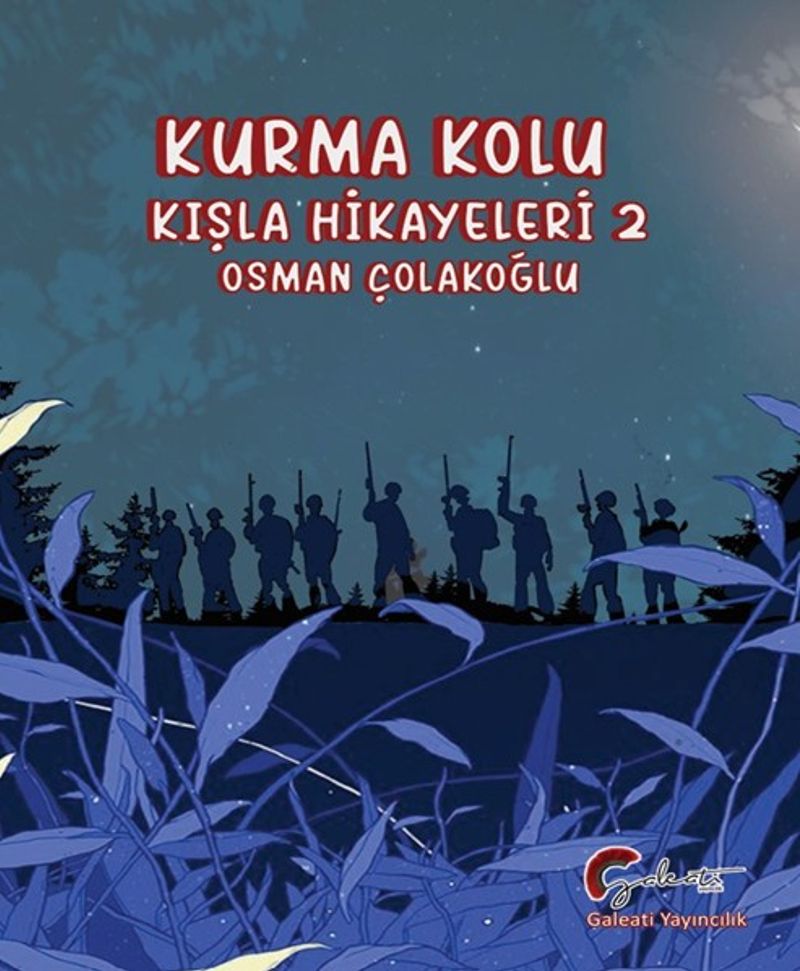 Kurma Kolu Kışla Hikayeleri 2 kitap kapağı